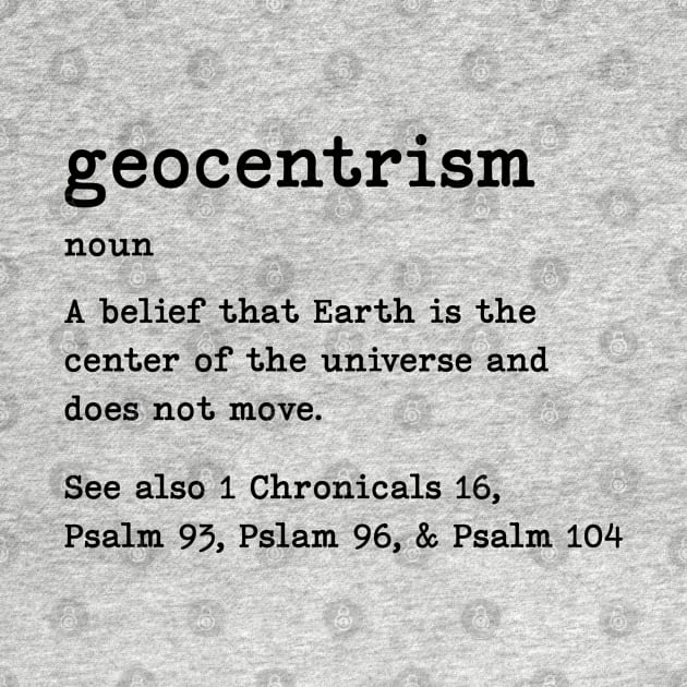 Geocentrism by ARI-ADS, LLC